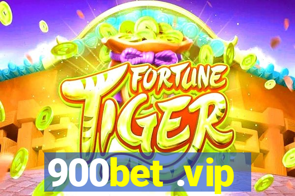 900bet .vip